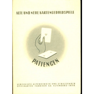 Patience. Neue und alte Spiele