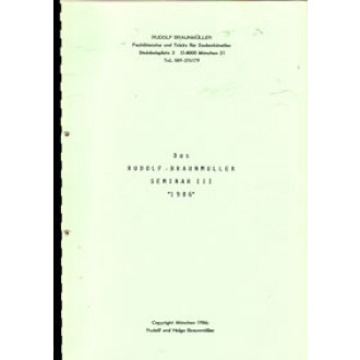 Das Rudolf Braunmüller Seminar III