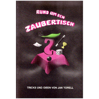 Rund um den Zaubertisch