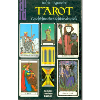 Tarot- Geschichte eines Schicksalsspiel