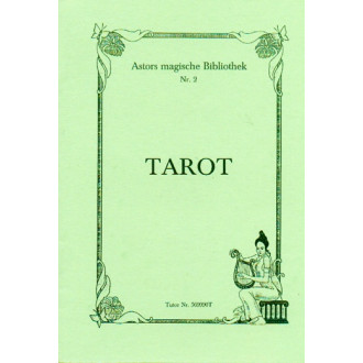 Tarot (Astors magische Bibliothek Nr. 2)