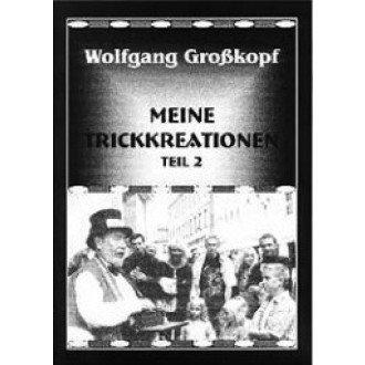 Meine Trickkreationen Teil 2