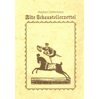 Alte Schaustellerzettel