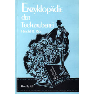 Enzyklopädie der Tuchzauberei, Band 1/ Teil 1