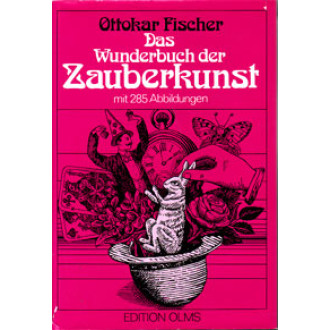 Das Wunderbuch der Zauberkunst (Reprint/2. Aufl.)