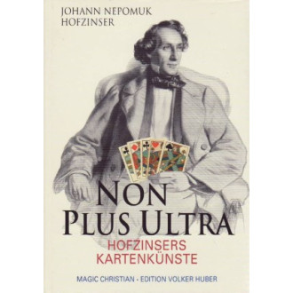Non Plus Ultra II. Hofzinsers Kartenkünste
