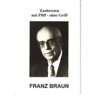 Zaubereien mit Pfiff - ohne Griff
