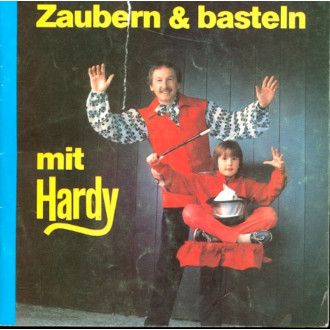 Zaubern und Basteln mit Hardy