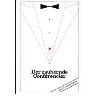 Der zaubernde Conférencier