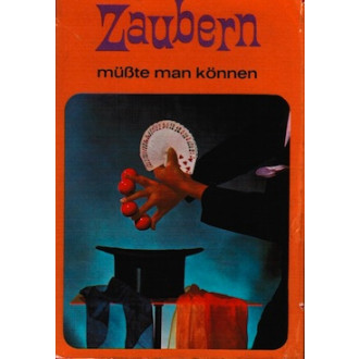 Zaubern müßte man können