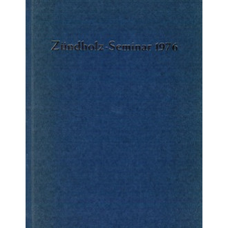 Das Zündholz-Seminar Berlin 1976