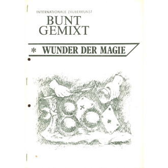 Internationale Zauberkunst 'Bunt gemixt'