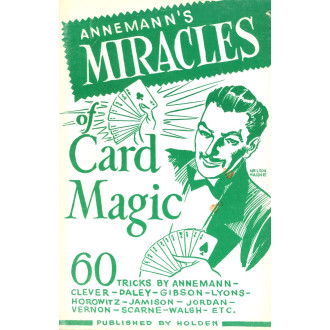 Annemann's Miracles of Card Magic