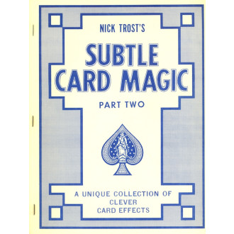 Subtle Card Magic – Part Two