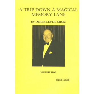 A Trip Down a Magical Memory Lane Volume Two