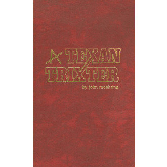 A Texan Trixter