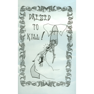 Dressed to Kill!