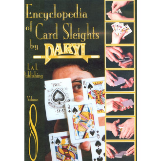 Daryl's Encyclopedia of Card Sleights - Volume 8