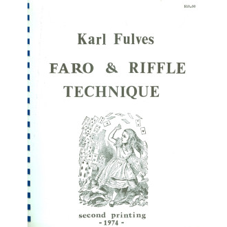 Faro & Riffle Technique