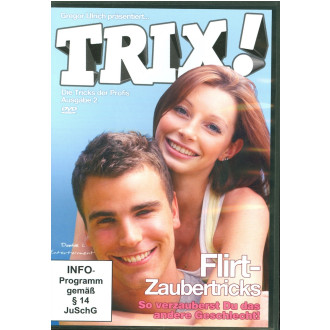 Trix! Flirt Zaubertricks!