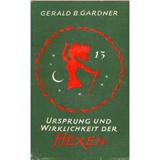 Ursprung und Wirklichkeit der Hexen