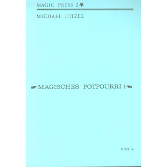Magisches Potpourri 1