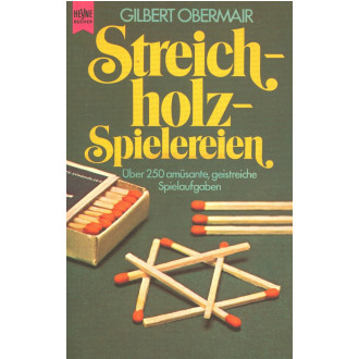 Streicholz-Spielereien
