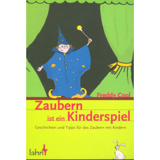 Zaubern ist ein Kinderpsiel