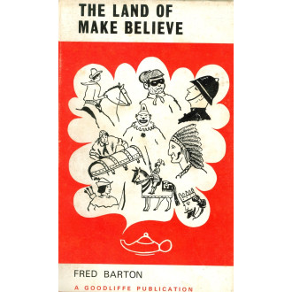The Land of Make Believe