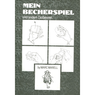 Mein Becherspiel und andere Zaubereien