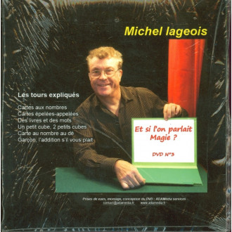 ET SI L’ON PARLAIT MAGIE #3