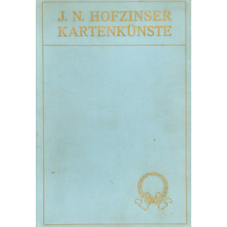 J.N. Hofzinser Kartenkünste (Original von 1910)