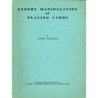 Expert Manipulation of Playing Cards (broschiert)