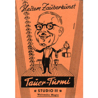 Heitere Zauberkunst, Studio III