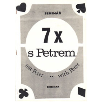 Seminar 7 x s Petrem mit Peter