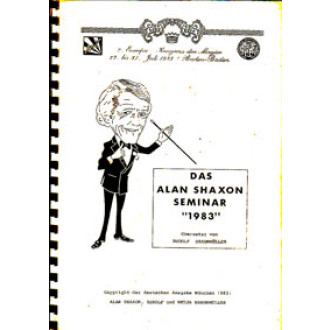 Das Alan Shaxon Seminar 1983