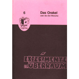 Experimente mit dem Überraum 6: Das Orakel