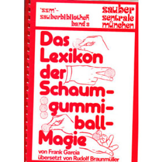 Das Lexikon der Schaumgummiball-Magie (ZZM) (Spirale.)