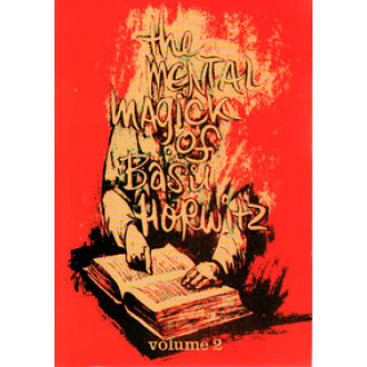 The Mental Magick of Basil Horwitz, Vol. Two