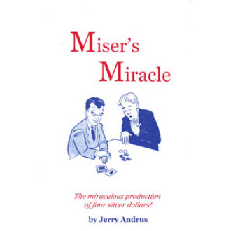Miser's Miracle