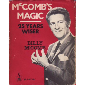 McComb's Magic – 25 Years Wiser