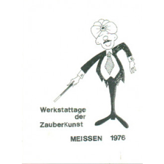 Werkstattage der Zauberkunst Meissen 1976