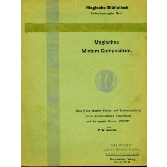 Magisches Mixtum Compositum I. Teil