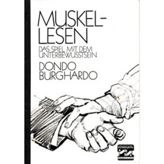 Muskellesen. Das Spiel mit dem Unterbewusstsein.