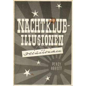 Nachtklub-Illusionen und - Illusiönchen