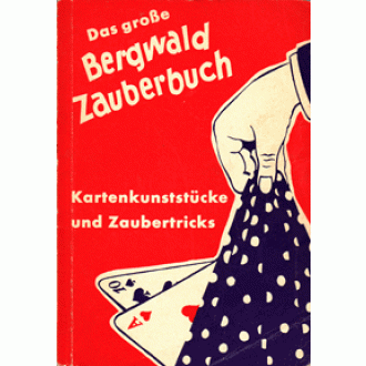 Das große Bergwald Zauberbuch.