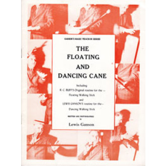 The Floating and Dancing Cane