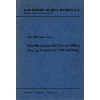 Schweberoutinen für Tisch und Bühne