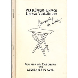 Verblüffend einfach. Einfach verblüffend.