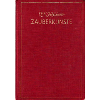 J. N. Hofzinser. Zauberkünste
